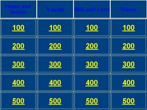 House and Senate Vocab Bills and Laws Money