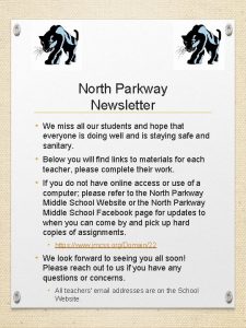 North Parkway Newsletter We miss all our students