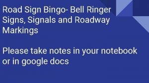 Road Sign Bingo Bell Ringer Signs Signals and