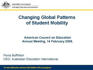 Changing Global Patterns of Student Mobility American Council