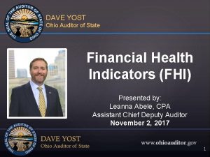 DAVE YOST Ohio Auditor of State Financial Health