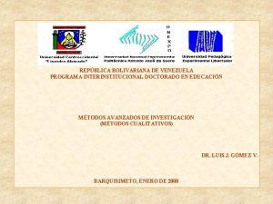 REPBLICA BOLIVARIANA DE VENEZUELA PROGRAMA INTERINSTITUCIONAL DOCTORADO EN