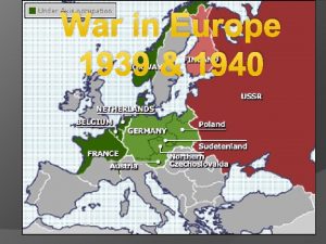 War in Europe 1939 1940 Hitler Ignores Versailles