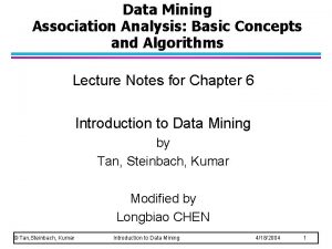 Data Mining Association Analysis Basic Concepts and Algorithms