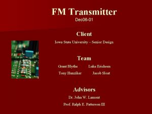 FM Transmitter Dec 06 01 Client Iowa State