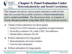 Chapter 5 Panel Estimation Under Heteroskedasticity and Serial