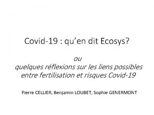 Covid19 quen dit Ecosys ou quelques rflexions sur