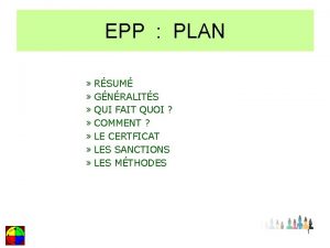 EPP PLAN RSUM GNRALITS QUI FAIT QUOI COMMENT