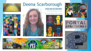 Deena Scarborough Artist and Art Educator Portal Elementary