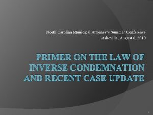 North Carolina Municipal Attorneys Summer Conference Asheville August