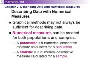 Chapter 2 Describing Data with Numerical Measures Graphical