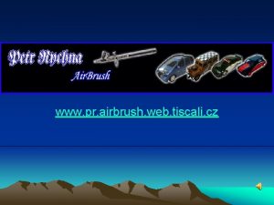 www pr airbrush web tiscali cz A co