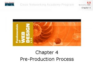 Chapter 4 PreProduction Process Chapter 4 PreProduction Process