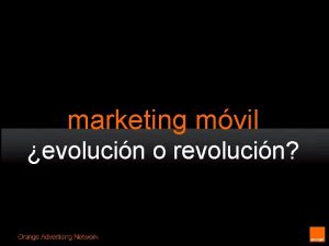 marketing mvil evolucin o revolucin vayamos a ello