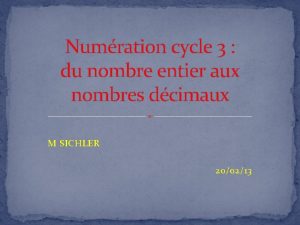 Numration cycle 3 du nombre entier aux nombres