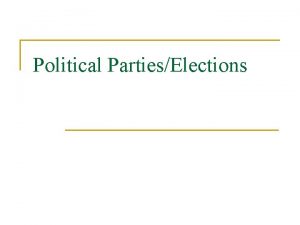 Political PartiesElections Republican vs Democrat STEREOTYPE Lower Taxes