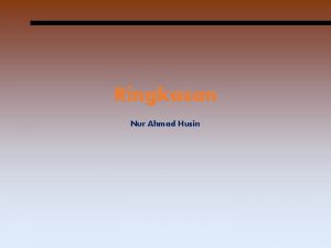 Ringkasan Nur Ahmad Husin Pengantar Fakta Konsep Ringkasan