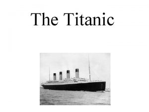 The Titanic The Titanic First Class Lift The