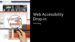 Web Accessibility Dropin June 2019 https itaccessibility uiowa