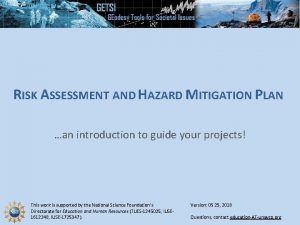 RISK ASSESSMENT AND HAZARD MITIGATION PLAN an introduction