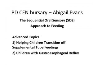 PD CEN bursary Abigail Evans The Sequential Oral