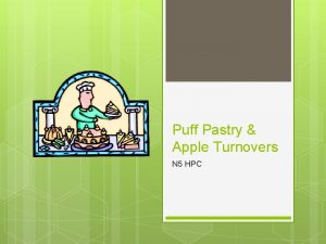 Puff Pastry Apple Turnovers N 5 HPC Learning