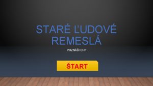 STAR UDOV REMESL POZN ICH TART Lesn velrstvo