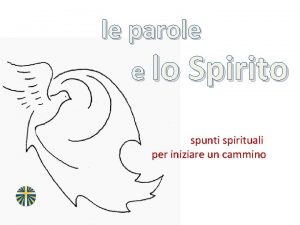 le parole e lo Spirito spunti spirituali per