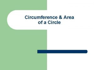 Circumference Area of a Circle Definitions l Circumference