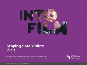 Into Film Language Staying Safe Online 7 11