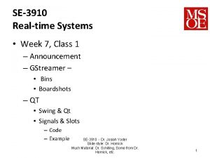 SE3910 Realtime Systems Week 7 Class 1 Announcement