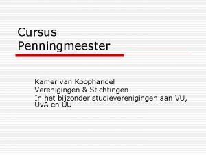 Cursus Penningmeester Kamer van Koophandel Verenigingen Stichtingen In