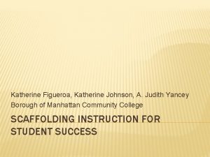 Katherine Figueroa Katherine Johnson A Judith Yancey Borough