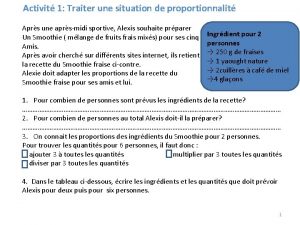 Activit 1 Traiter une situation de proportionnalit Aprs