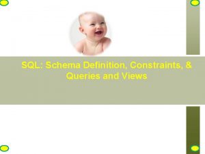 SQL Schema Definition Constraints Queries and Views Chapter