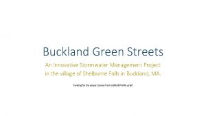 Buckland Green Streets An Innovative Stormwater Management Project