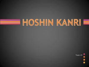 HOSHIN KANRI Team A 1 Definition A stepbystep