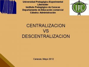 Universidad Pedaggica Experimental Libertador Instituto Pedaggico de Caracas