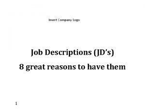 Insert Company Logo Job Descriptions JDs 8 great