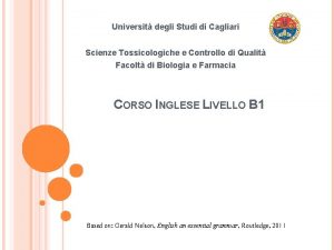 Universit degli Studi di Cagliari Scienze Tossicologiche e