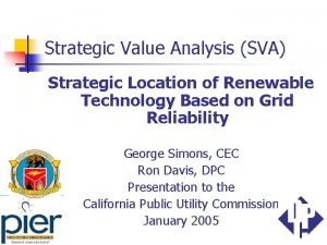 Strategic Value Analysis SVA Strategic Location of Renewable