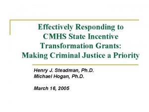 Effectively Responding to CMHS State Incentive Transformation Grants