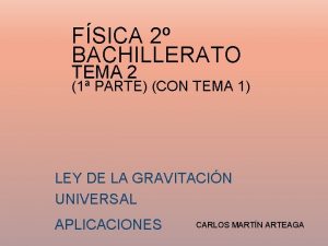 FSICA 2 BACHILLERATO TEMA 2 1 PARTE CON