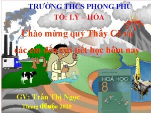 TRNG THCS PHONG PH T L HA Cho