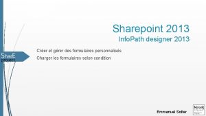 Sharepoint 2013 Info Path designer 2013 Crer et