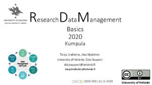 Research Data Management Basics 2020 Kumpula Tanja Lindholm