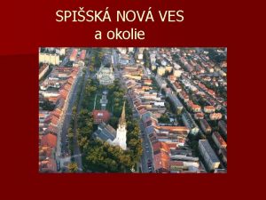 SPISK NOV VES a okolie Hornd Horndska kotlina