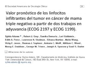 Valor pronstico de los linfocitos infiltrantes del tumor