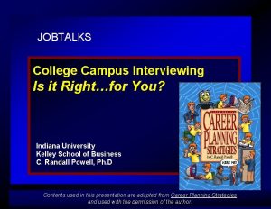 JOBTALKS College Campus Interviewing Is it Rightfor You