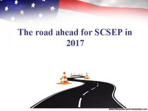 The road ahead for SCSEP in 2017 OUR